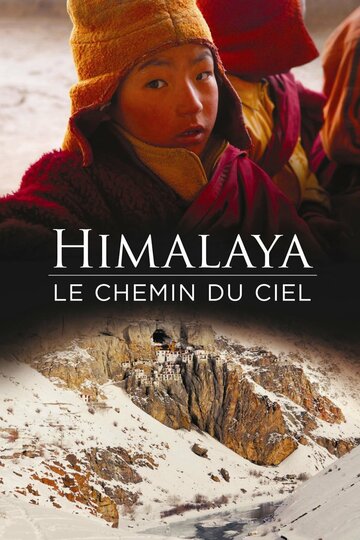 Гималаи, небесный путь (2008)
